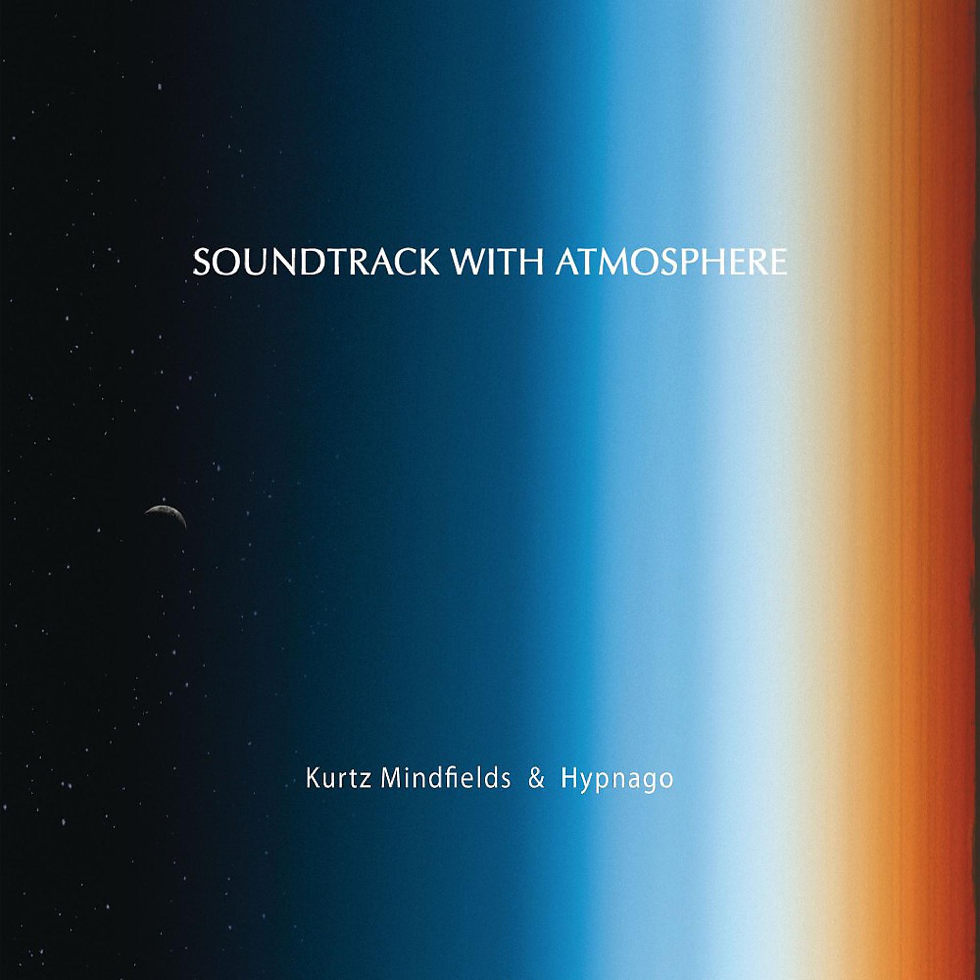 Постер альбома Soundtrack with Atmosphere