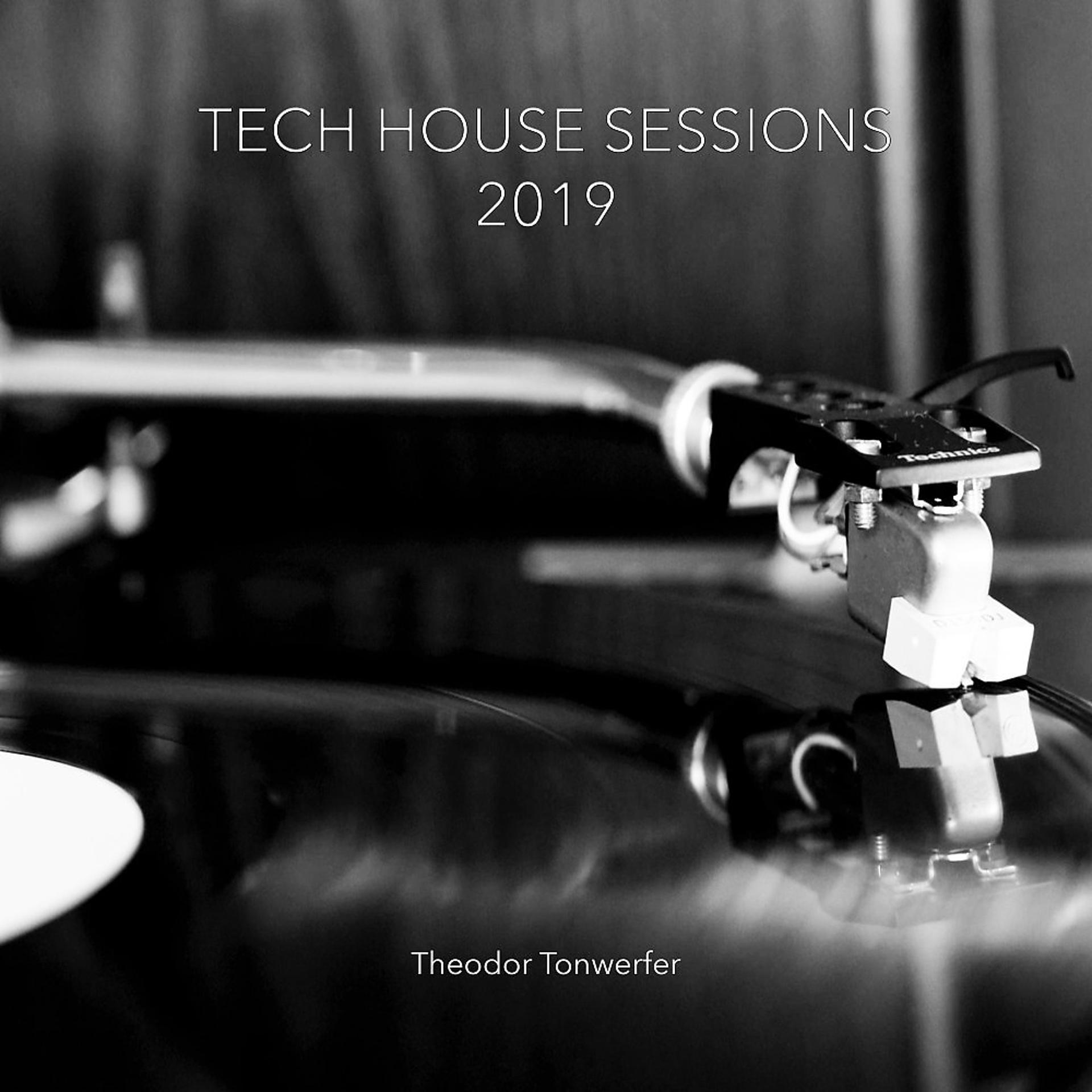 Постер альбома Tech House Sessions 2019