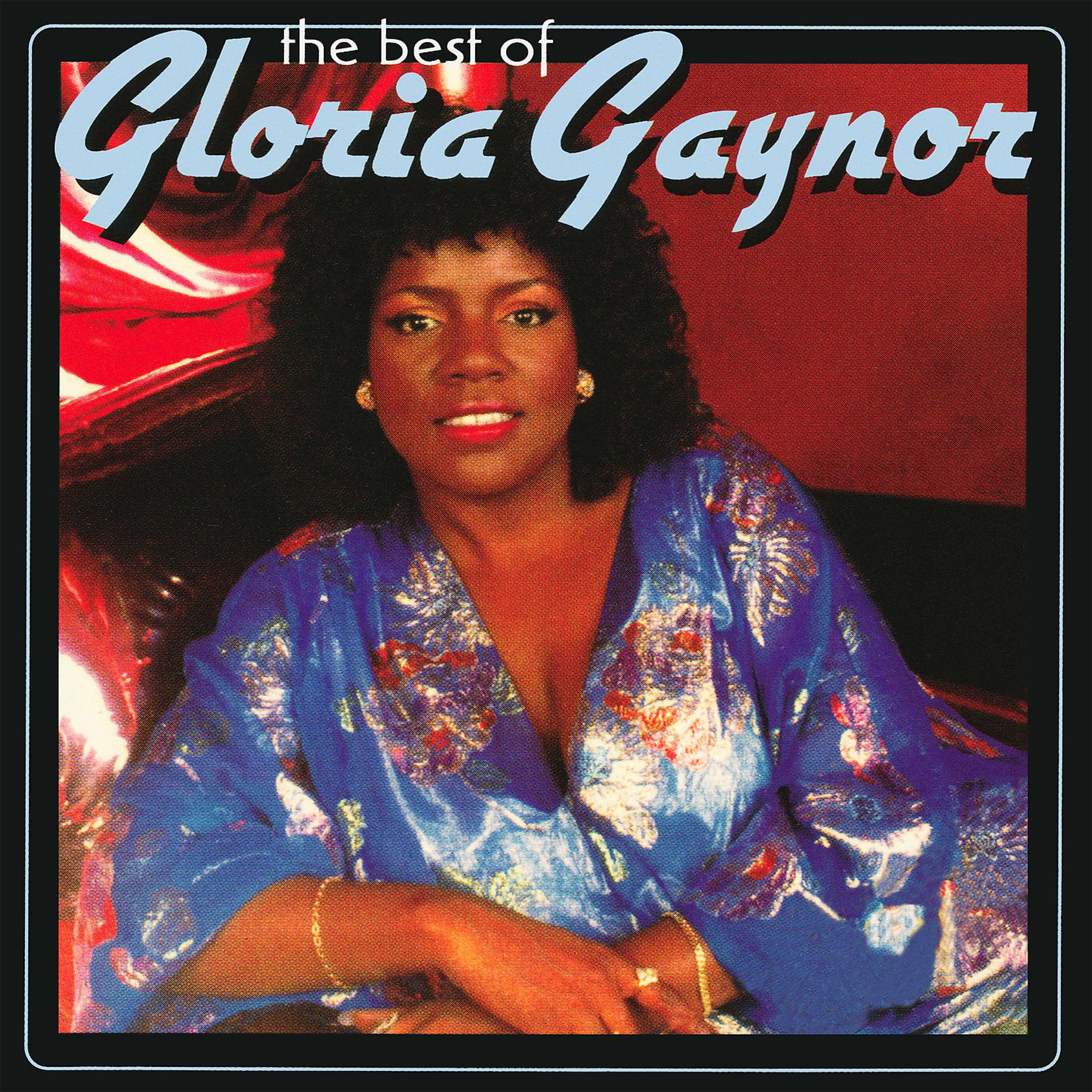 Постер альбома The Best Of Gloria Gaynor