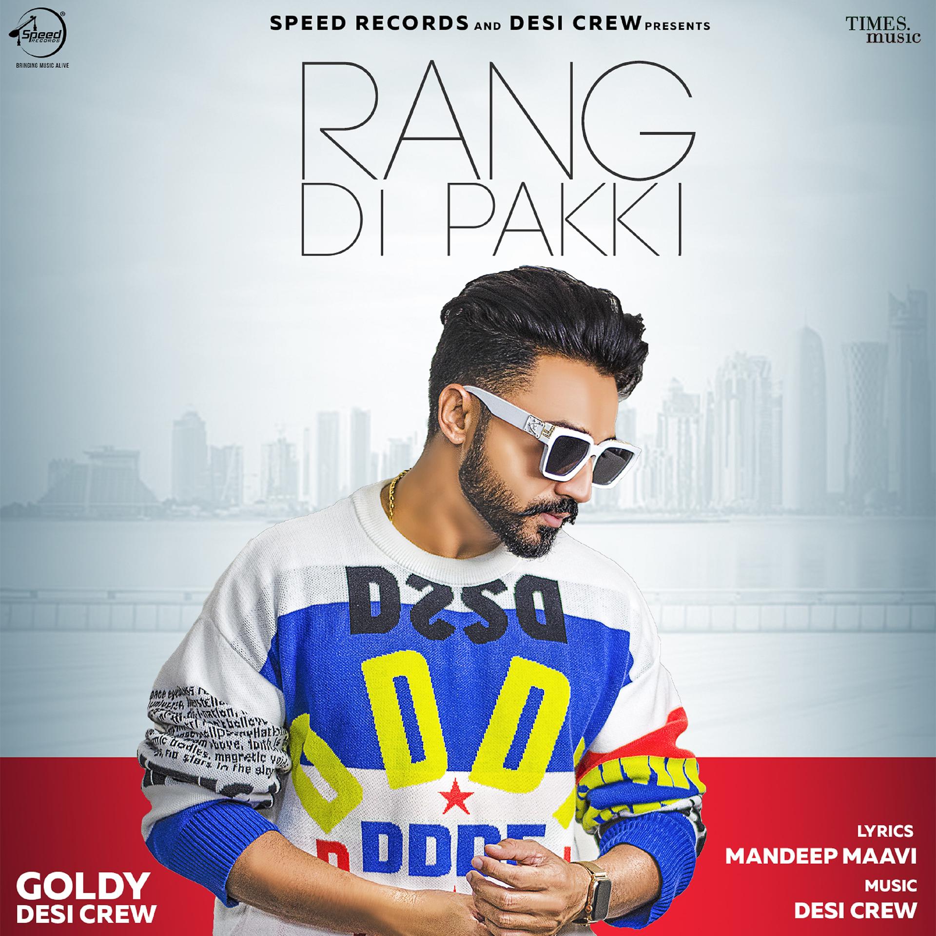 Постер альбома Rang Di Pakki - Single