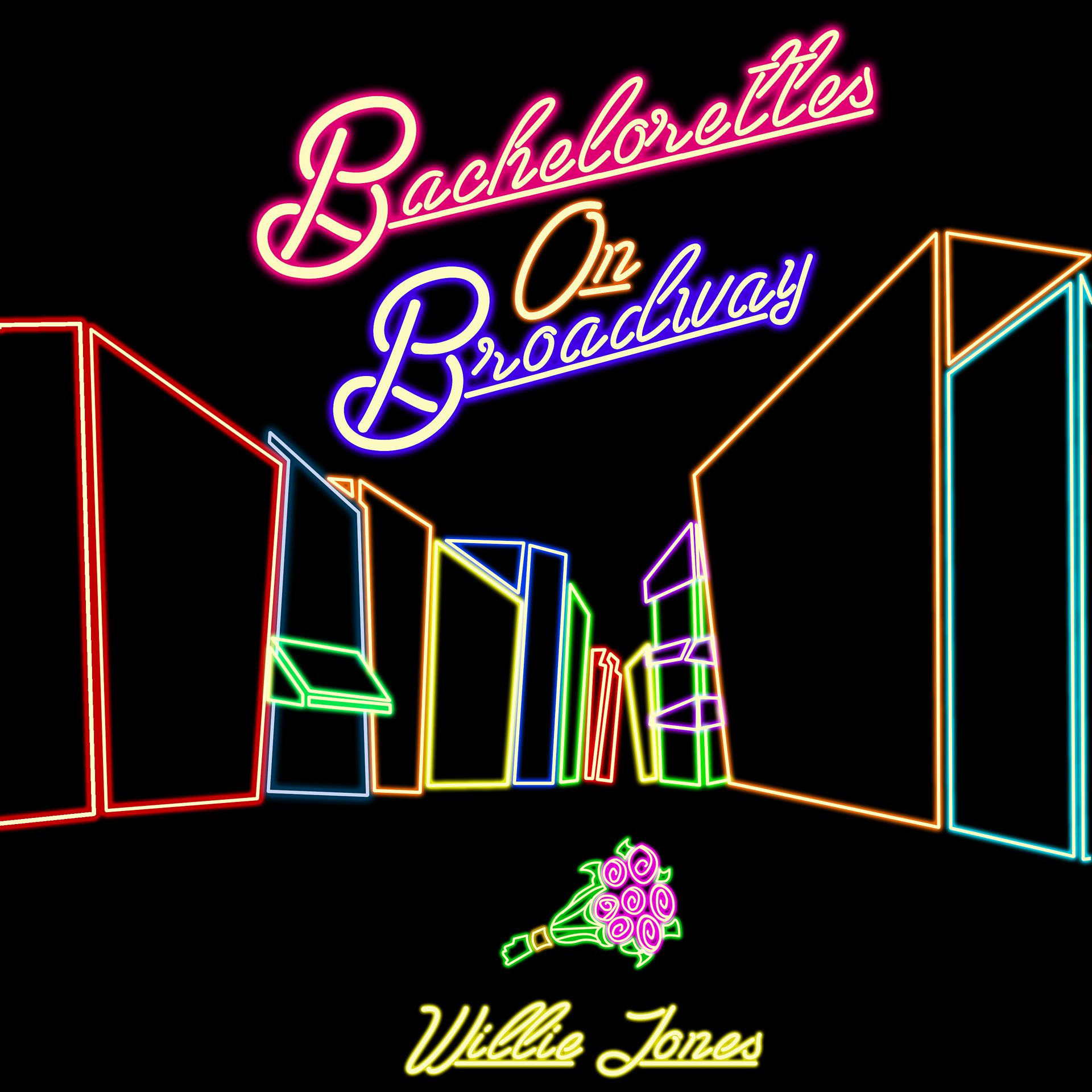 Постер альбома Bachelorettes On Broadway