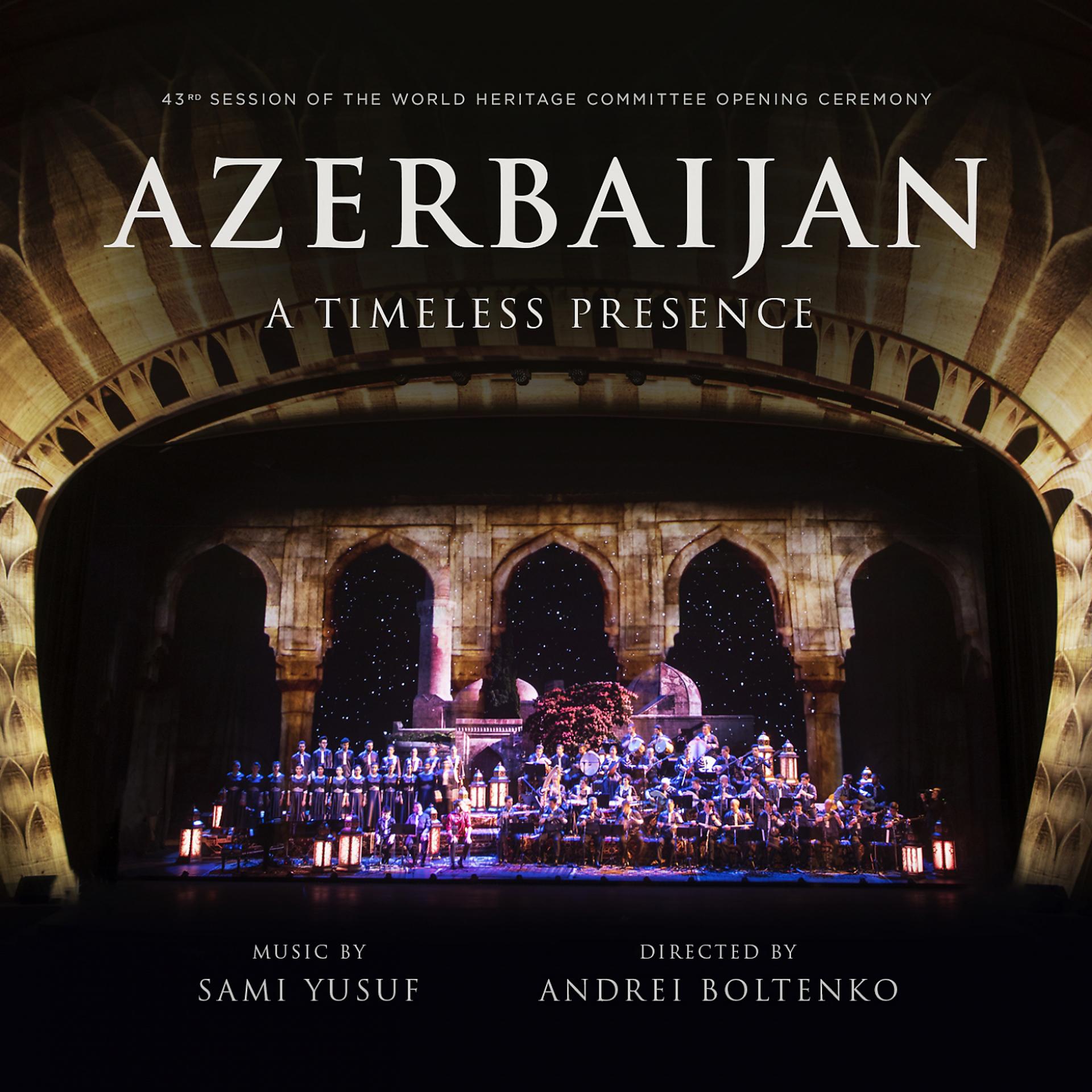 Постер альбома Azerbaijan: A Timeless Presence