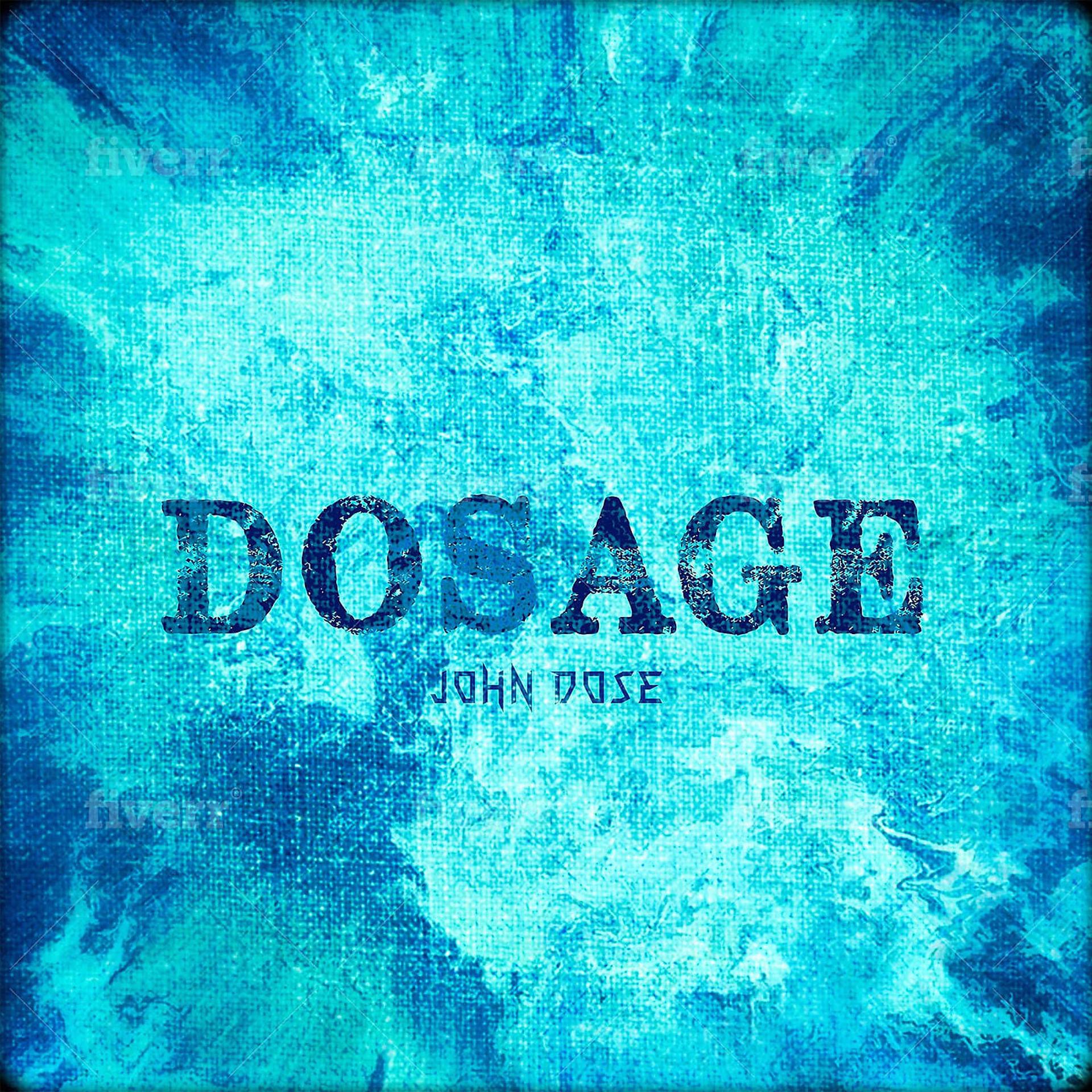 Постер альбома Dosage