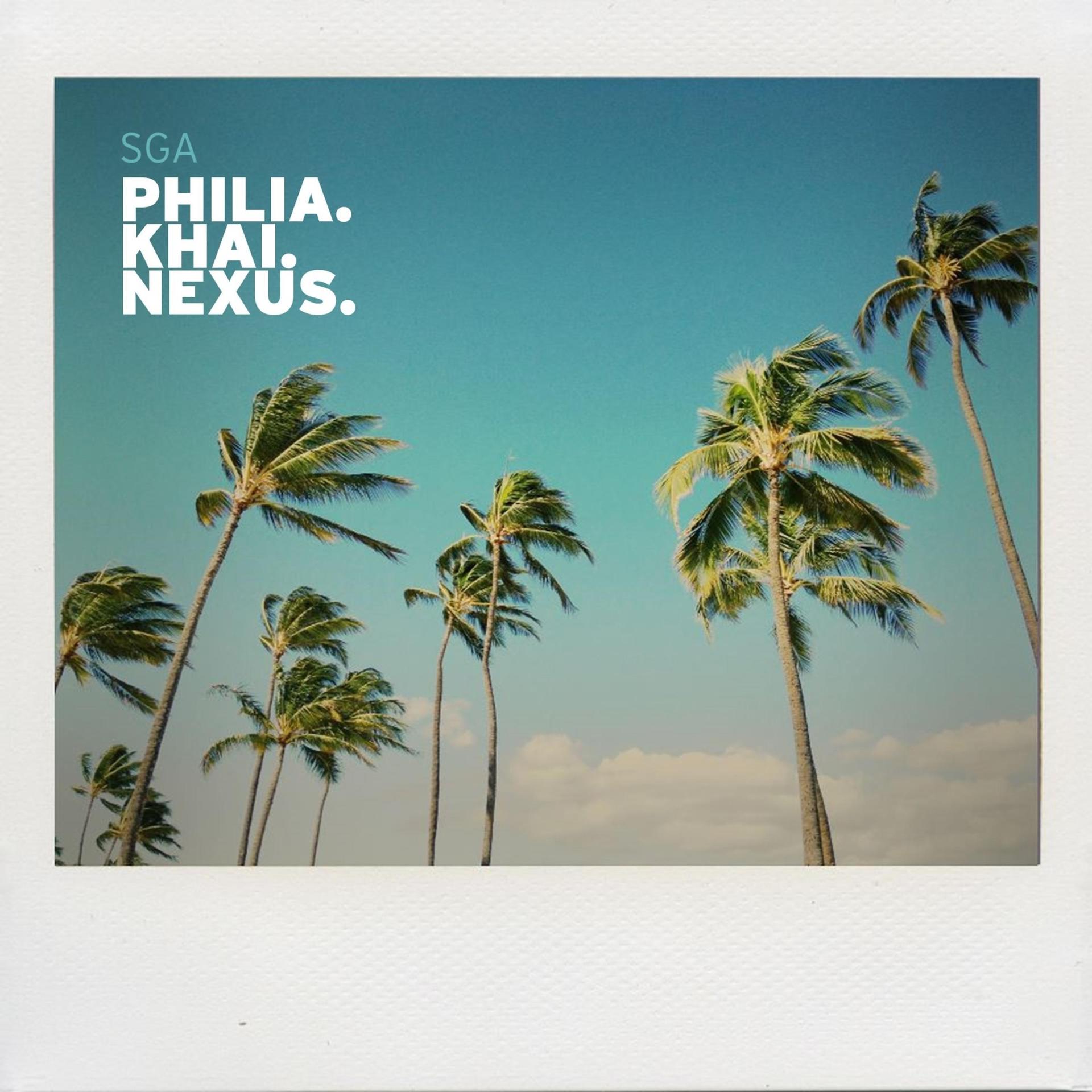 Постер альбома Philia Khai Nexus
