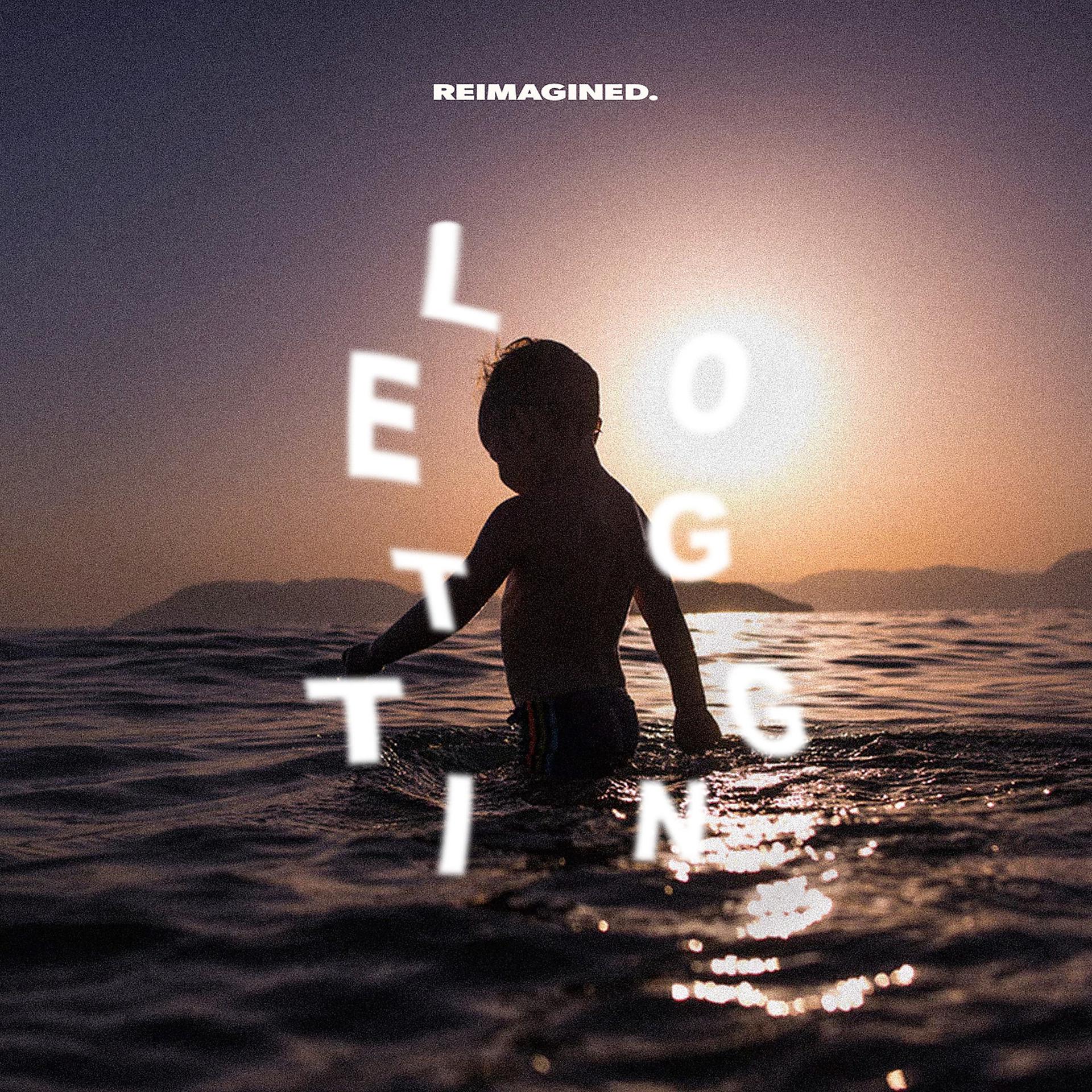 Постер альбома Letting Go (Reimagined)