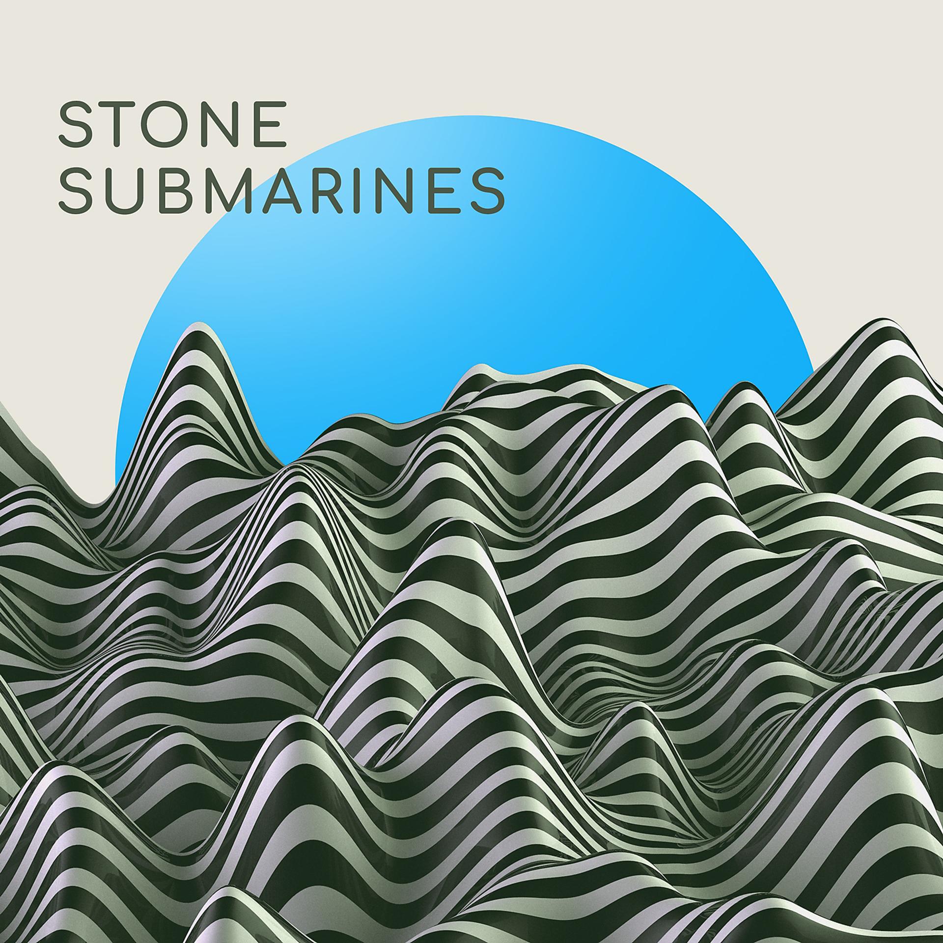 Постер альбома Stone Submarines