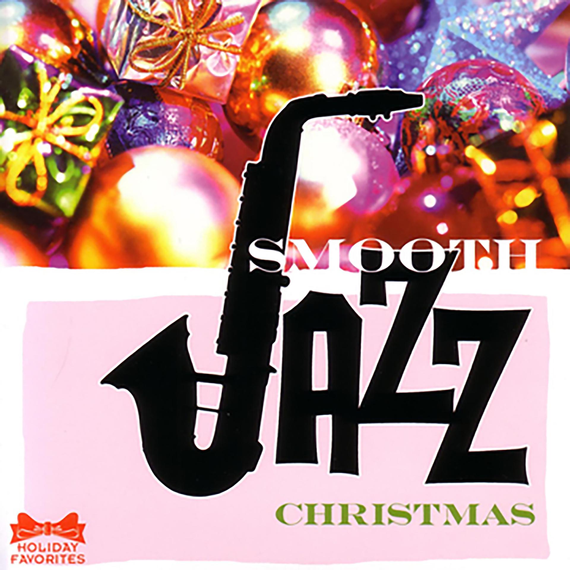 Постер альбома Smooth Jazz Christmas