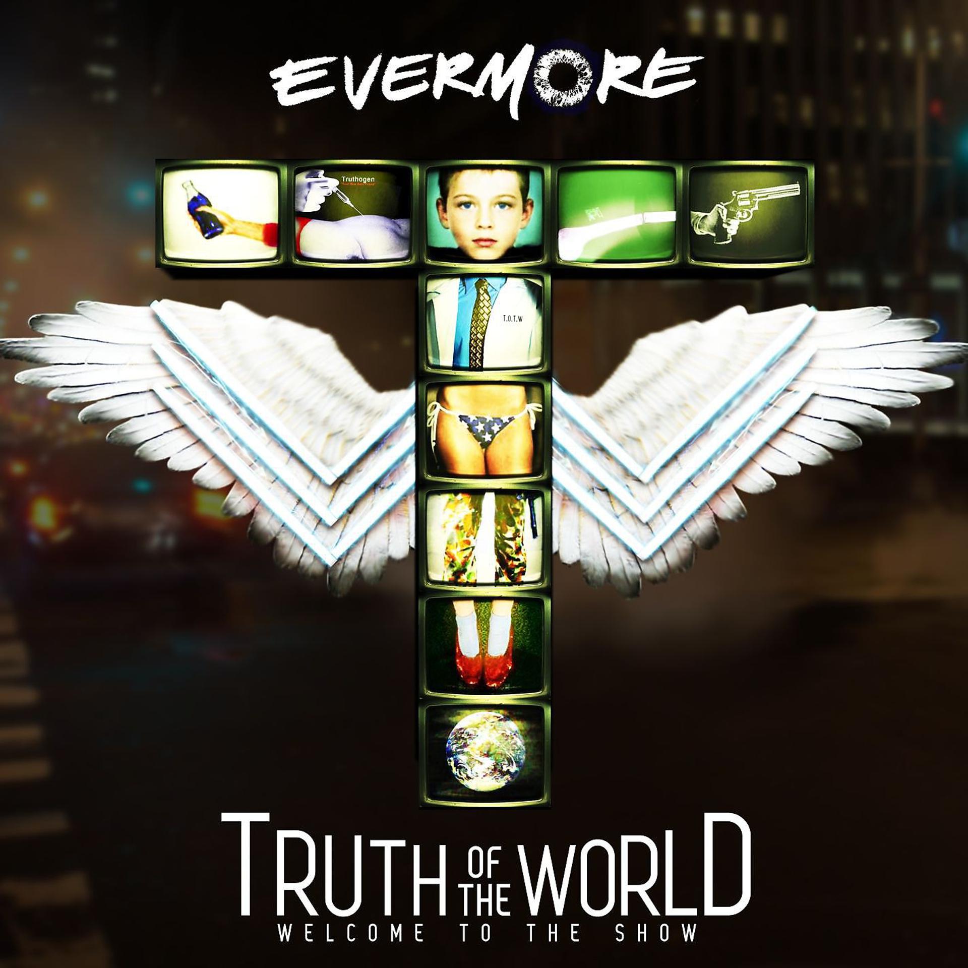Постер альбома Truth Of The World: Welcome To The Show