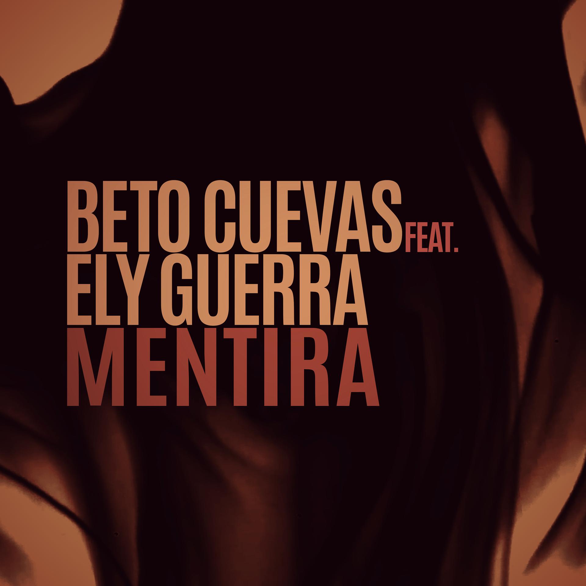 Постер альбома Mentira (feat. Ely Guerra)