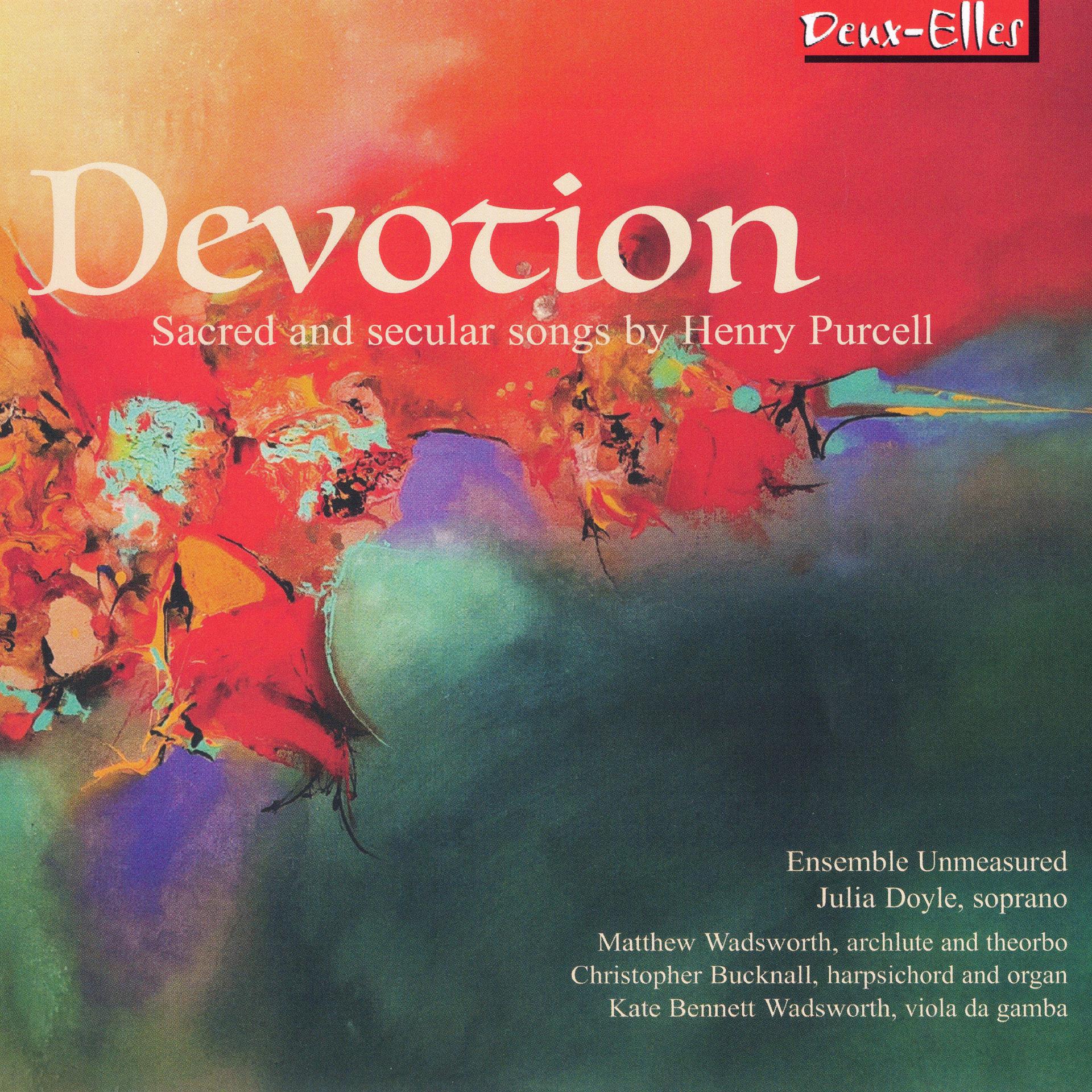Постер альбома Devotion: Sacred and Secular Songs by Henry Purcell
