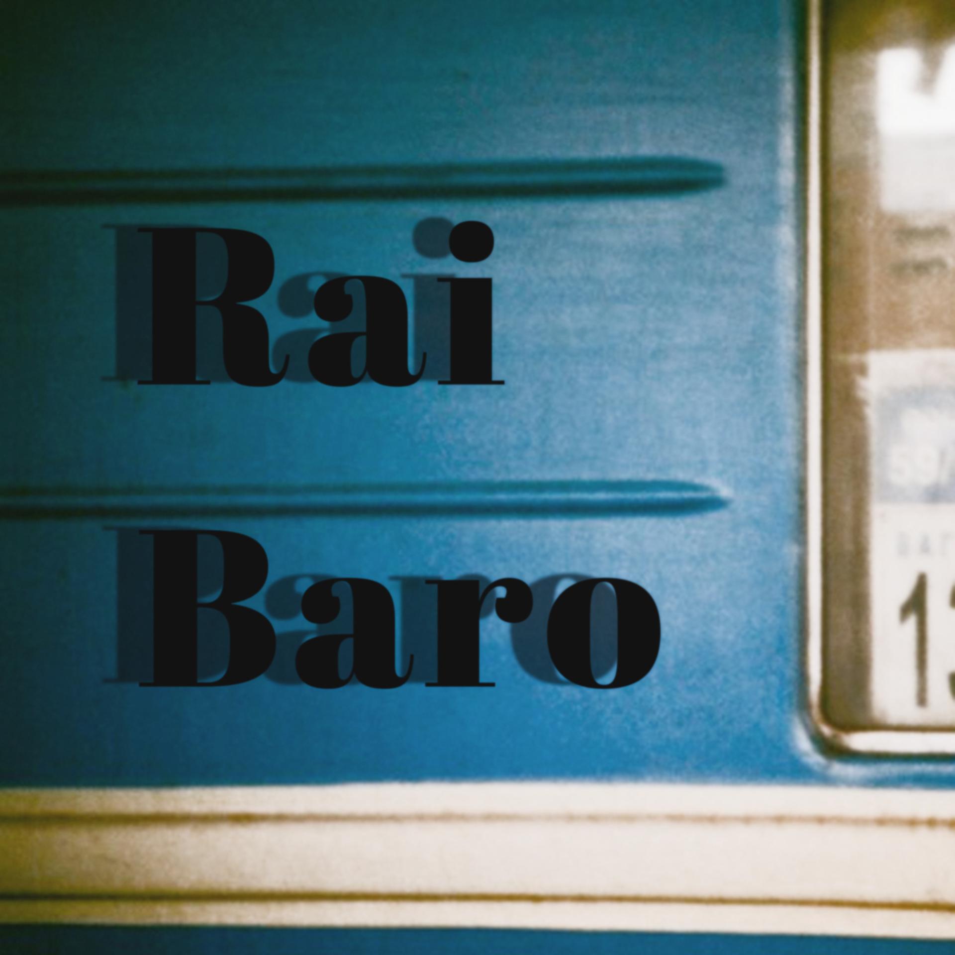 Постер альбома Rai Baro