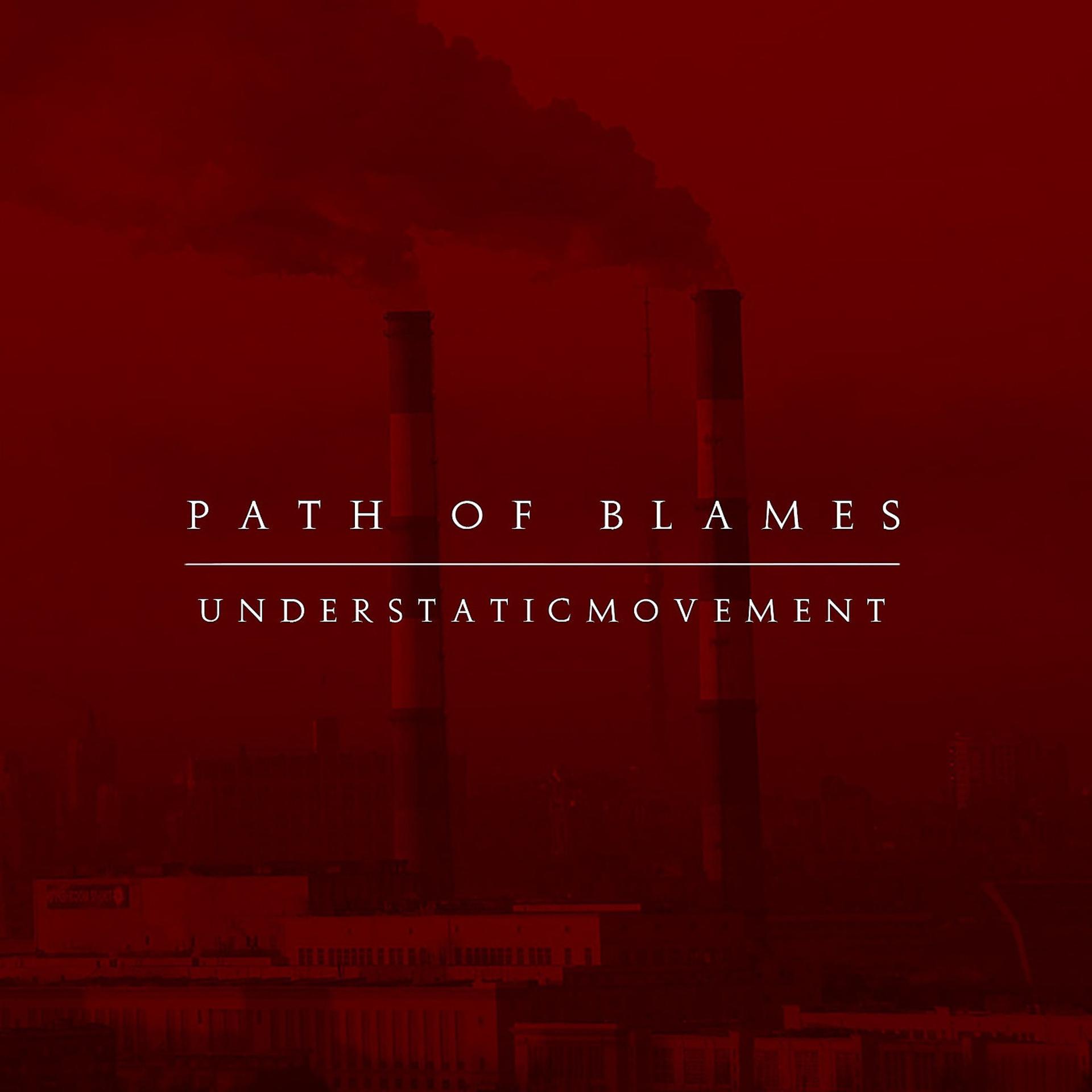 Постер альбома Path of Blames