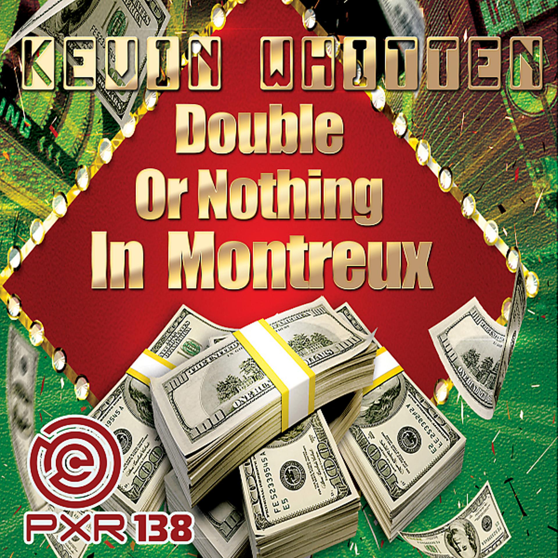 Постер альбома Double Or Nothing In Montreux
