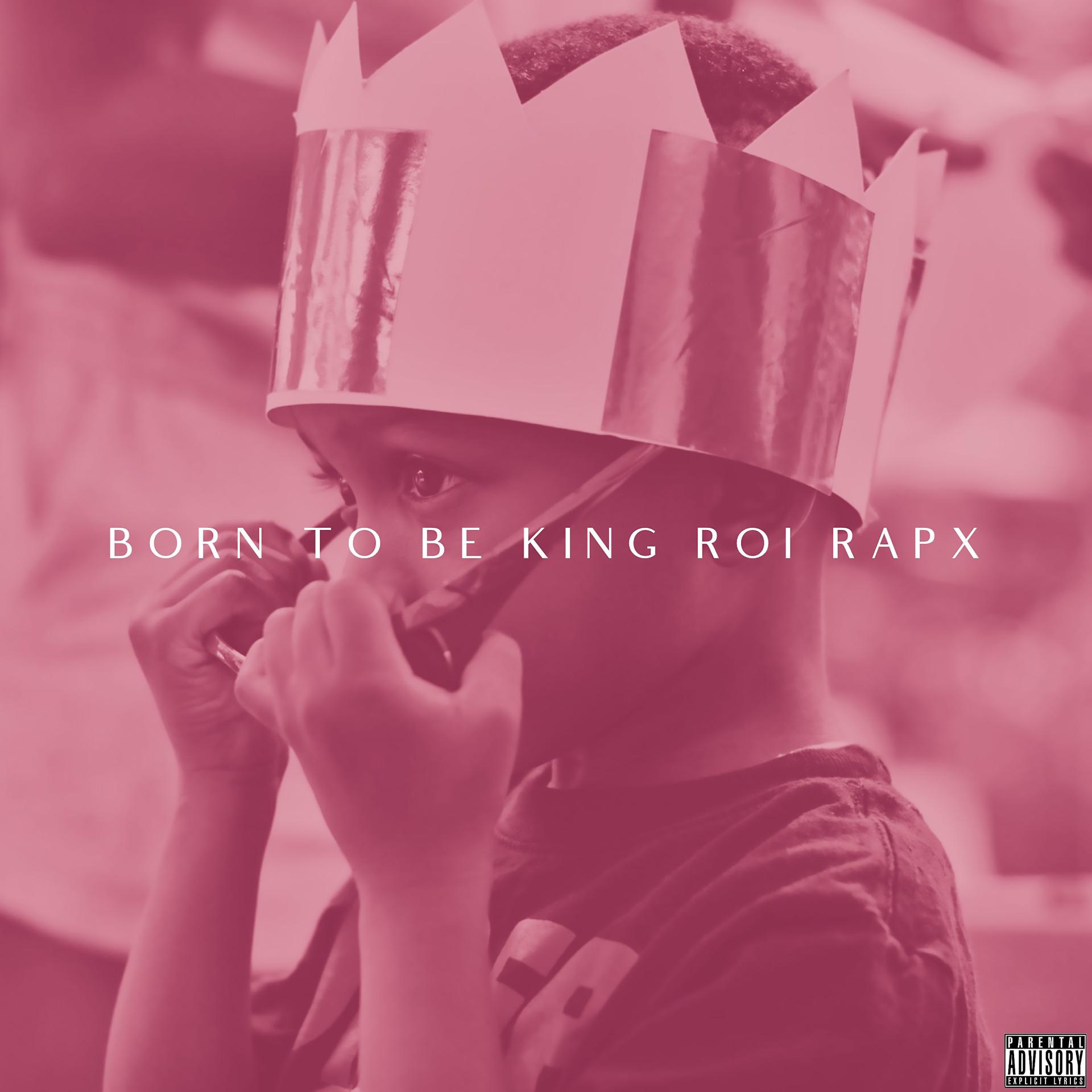 Постер альбома Born To Be King