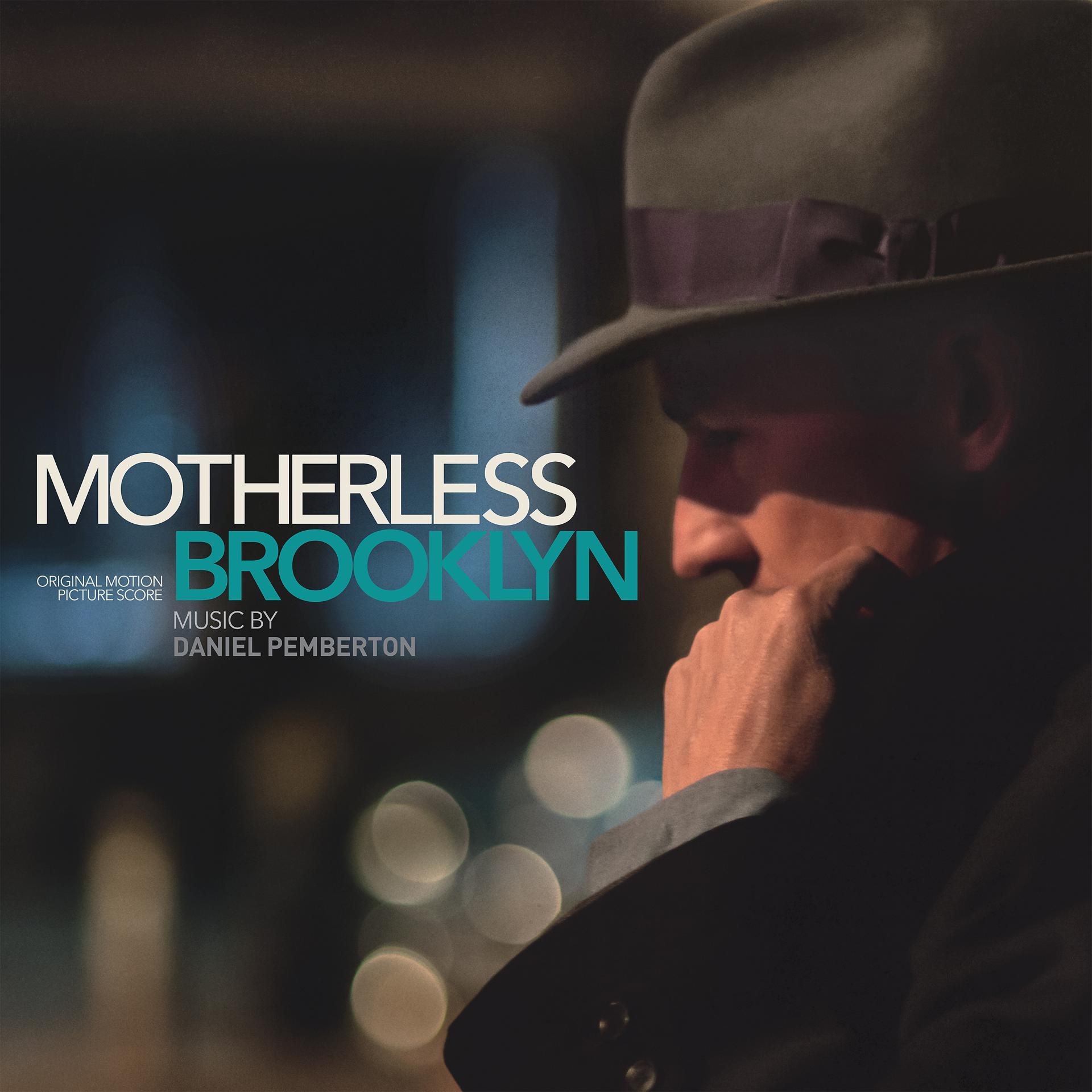 Постер альбома Motherless Brooklyn (Original Motion Picture Score)