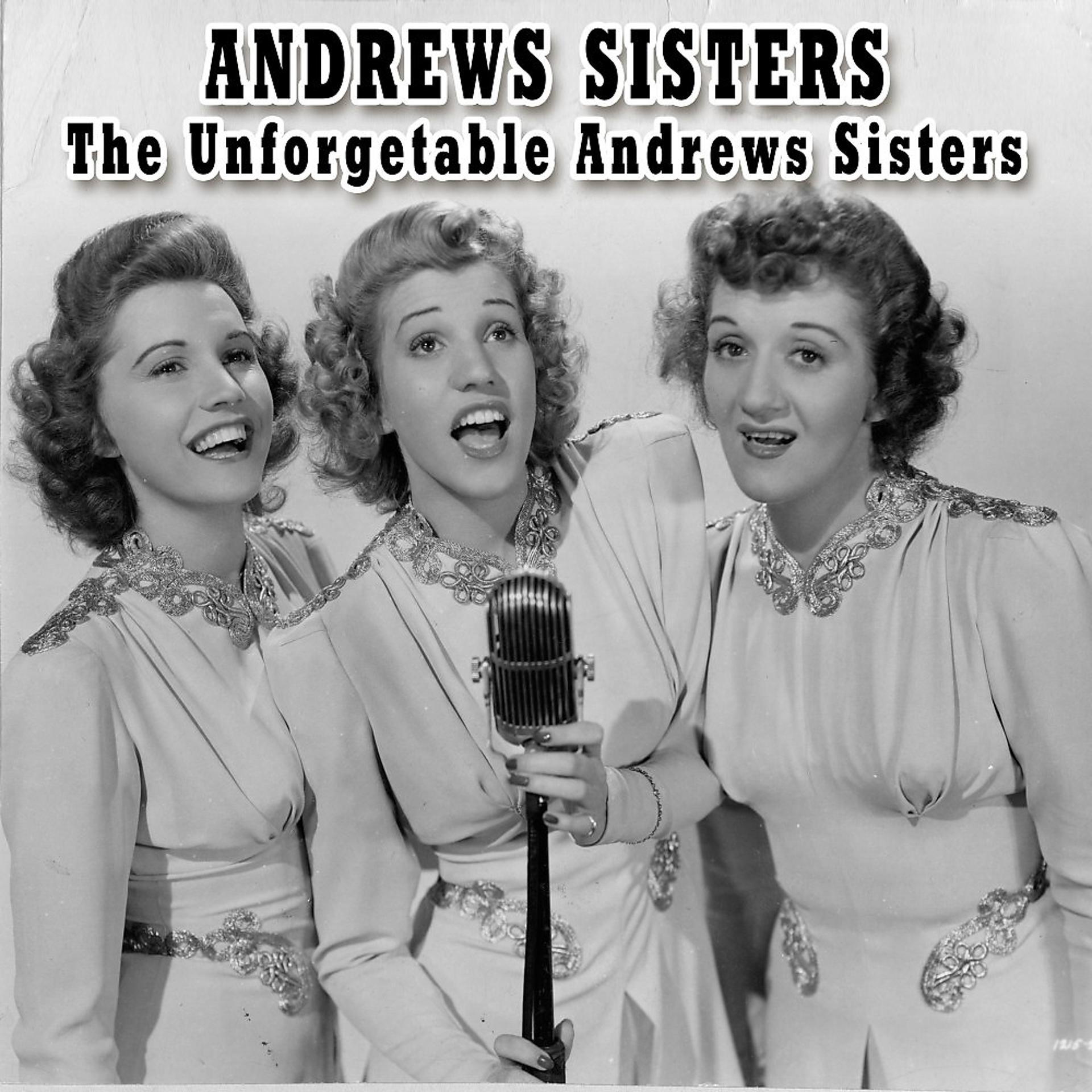 Постер альбома The Unforgetable Andrews Sisters