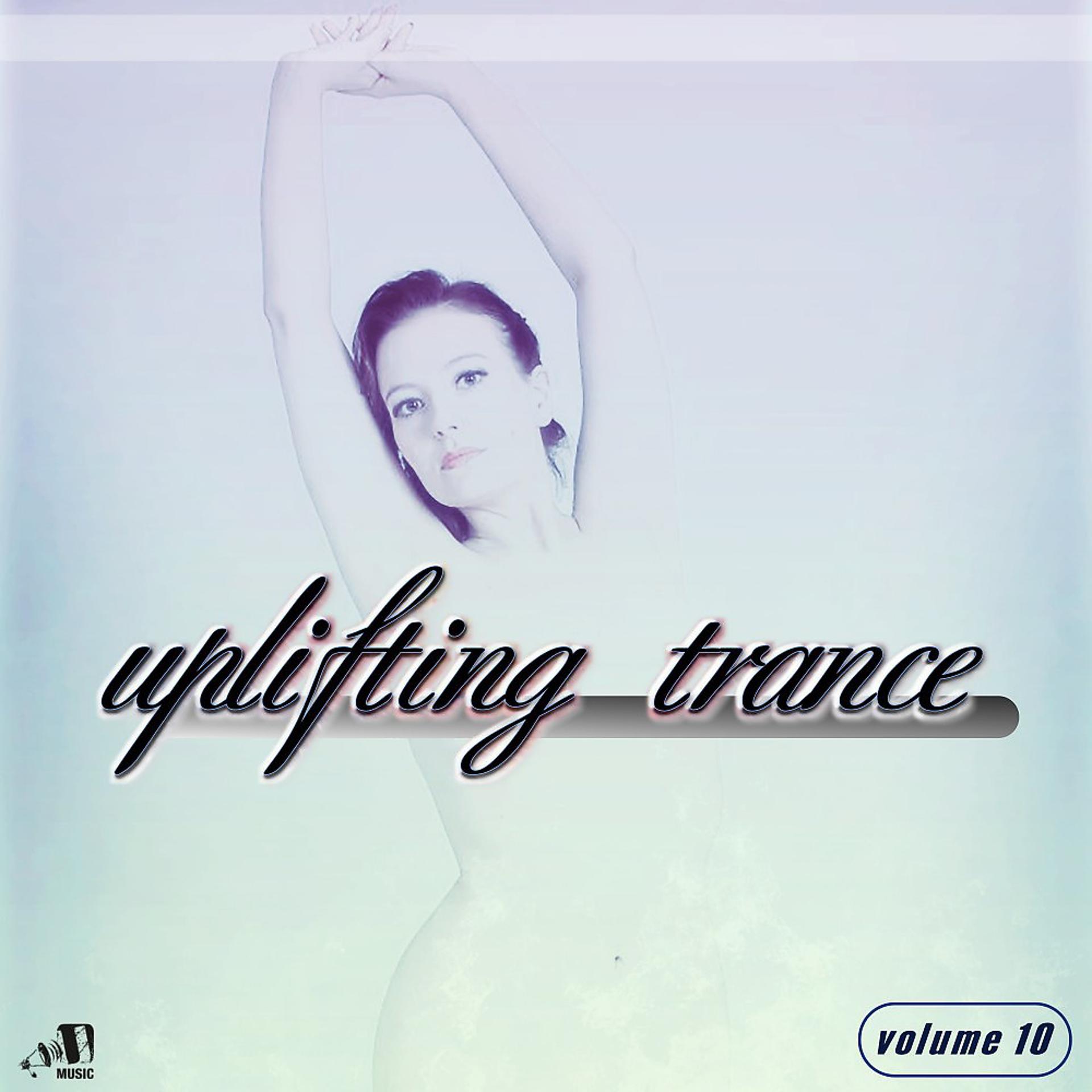 Постер альбома Uplifting Trance, Vol. 10