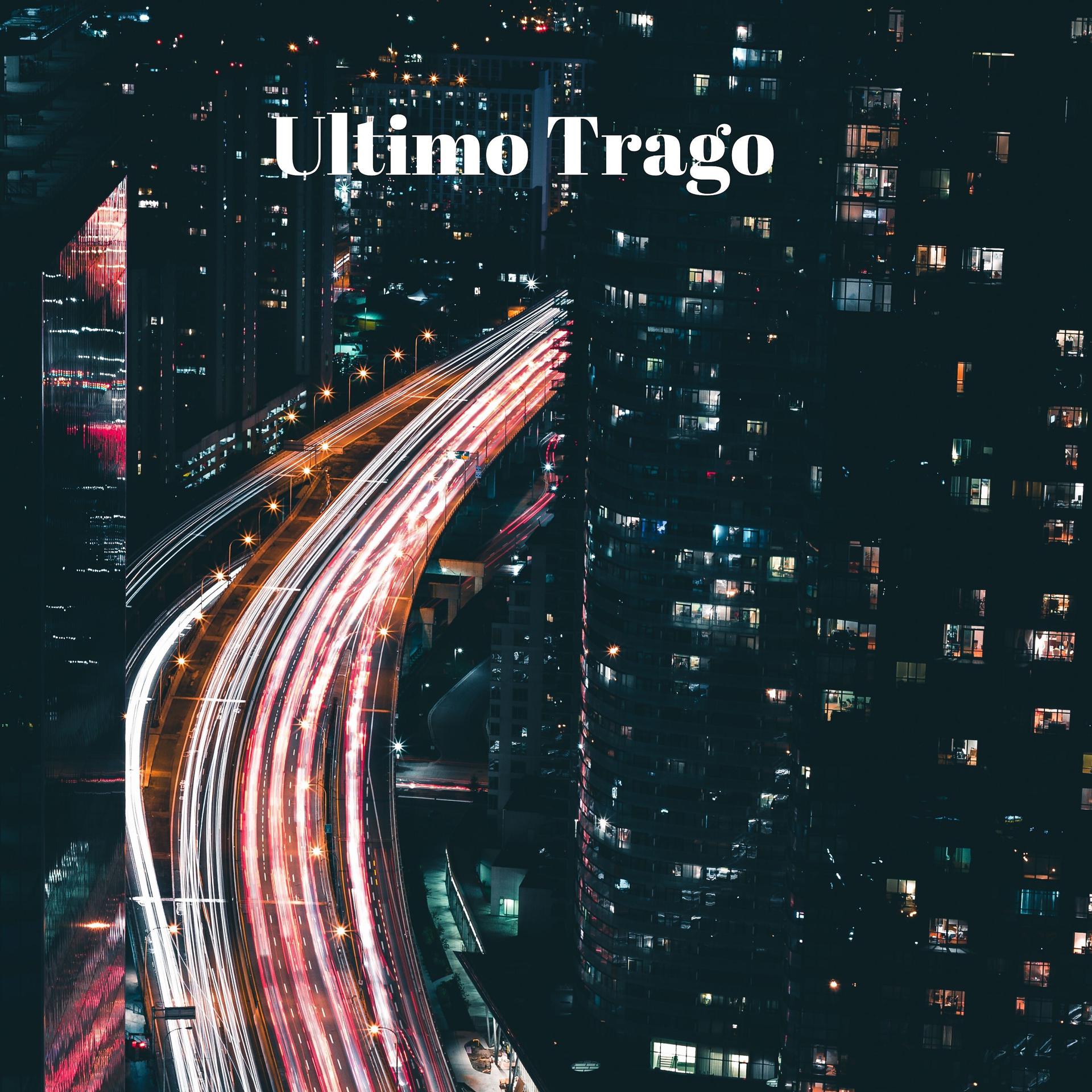 Постер альбома Ultimo Trago