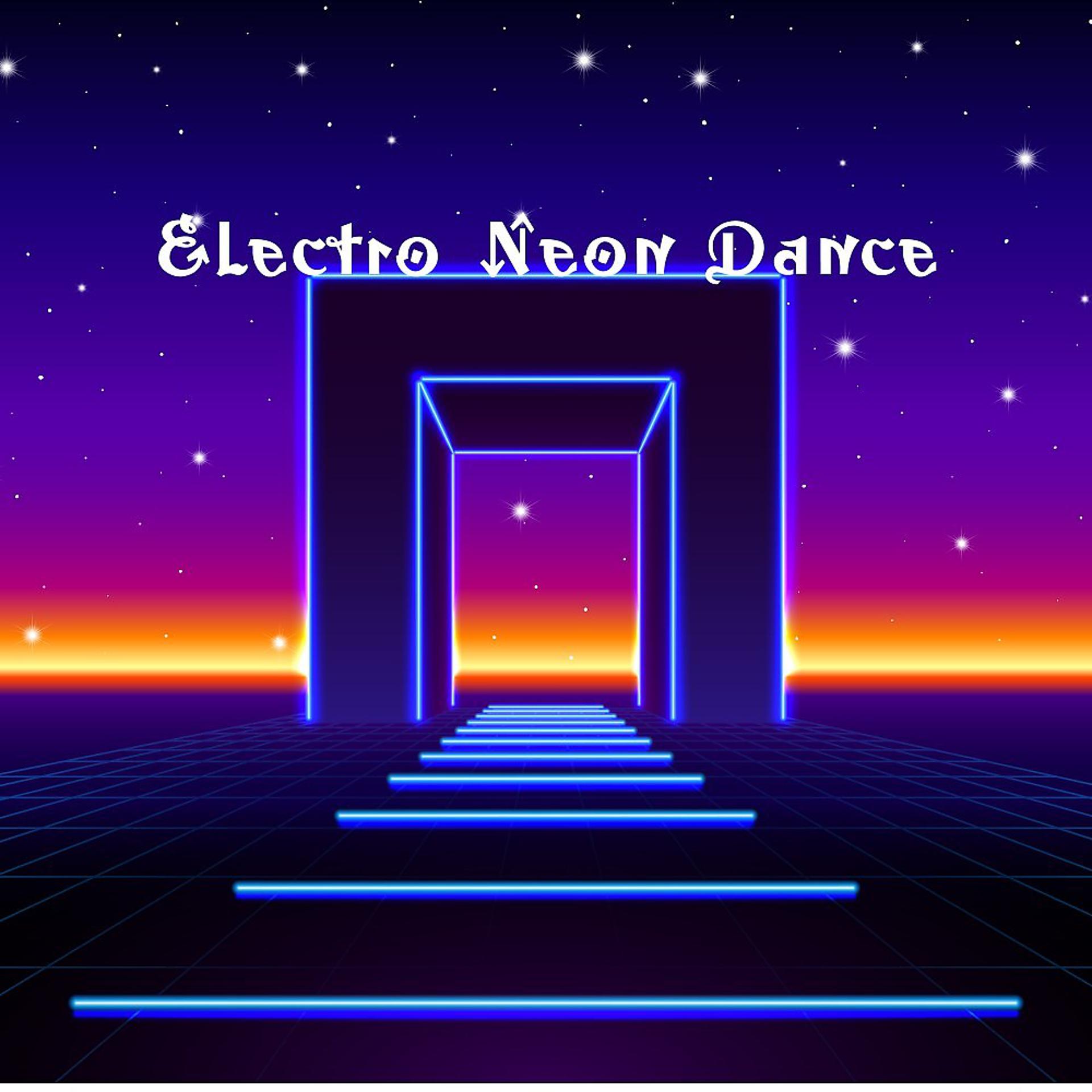Постер альбома Electro Neon Dance