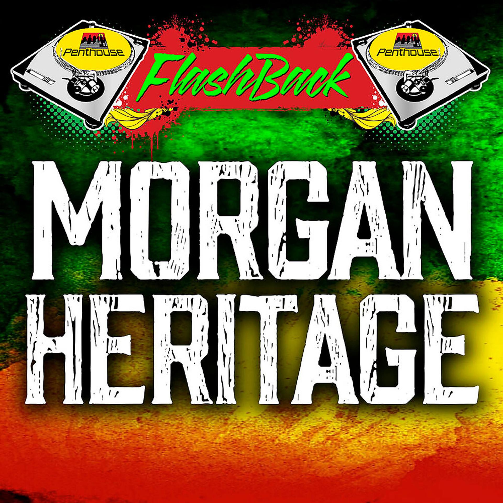Постер альбома Penthouse Flashback: Morgan Heritage