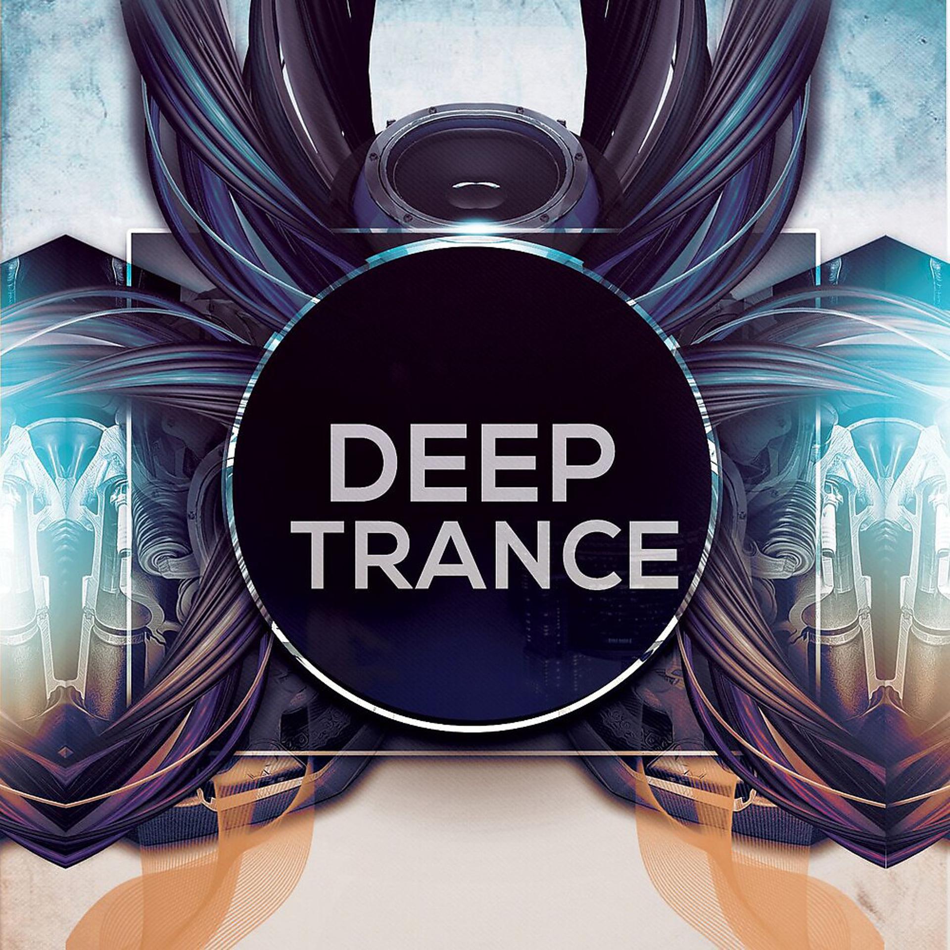 Постер альбома Deep Trance