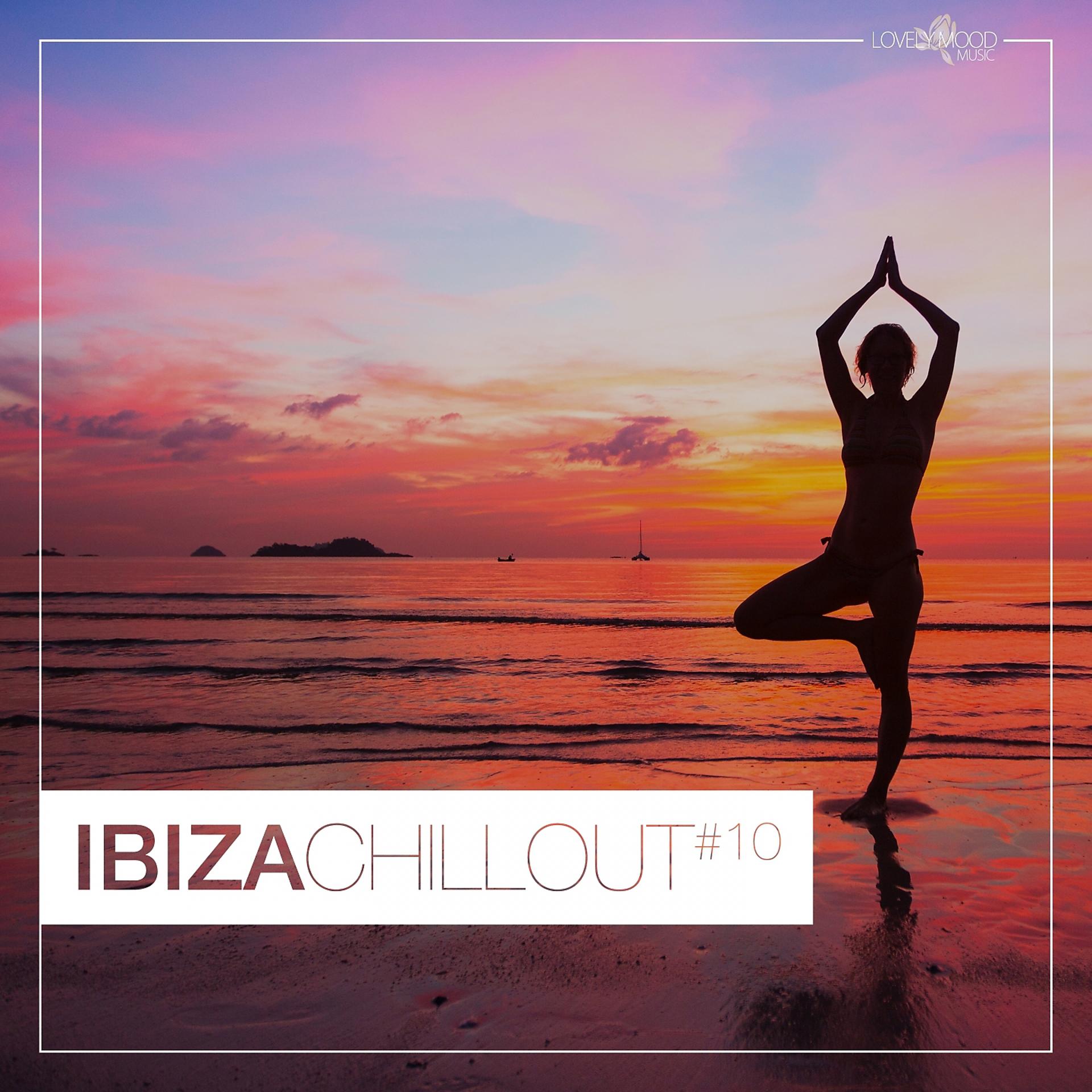 Постер альбома Ibiza Chillout #10