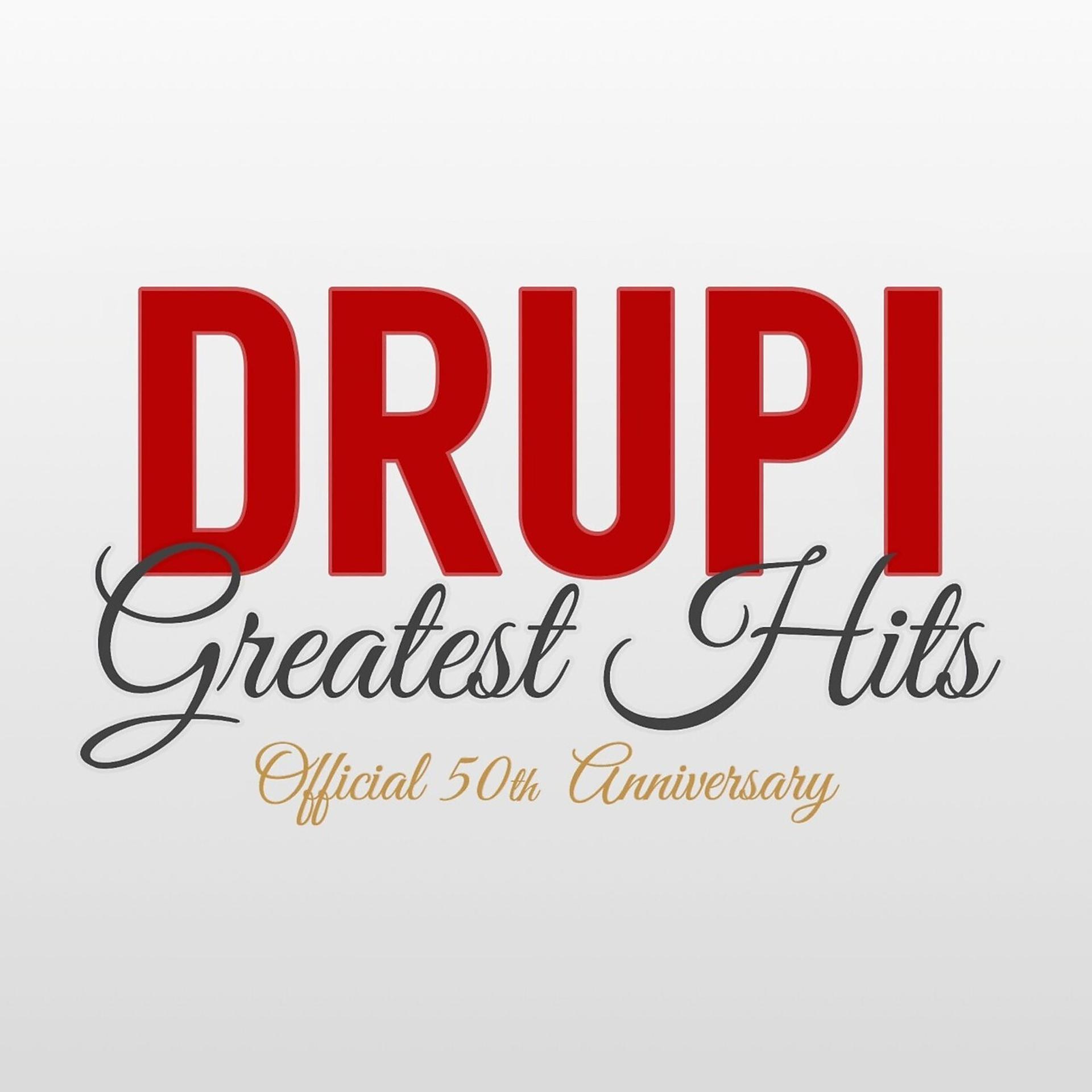 Постер альбома DRUPI: Greatest Hits (Official 50th Anniversary)