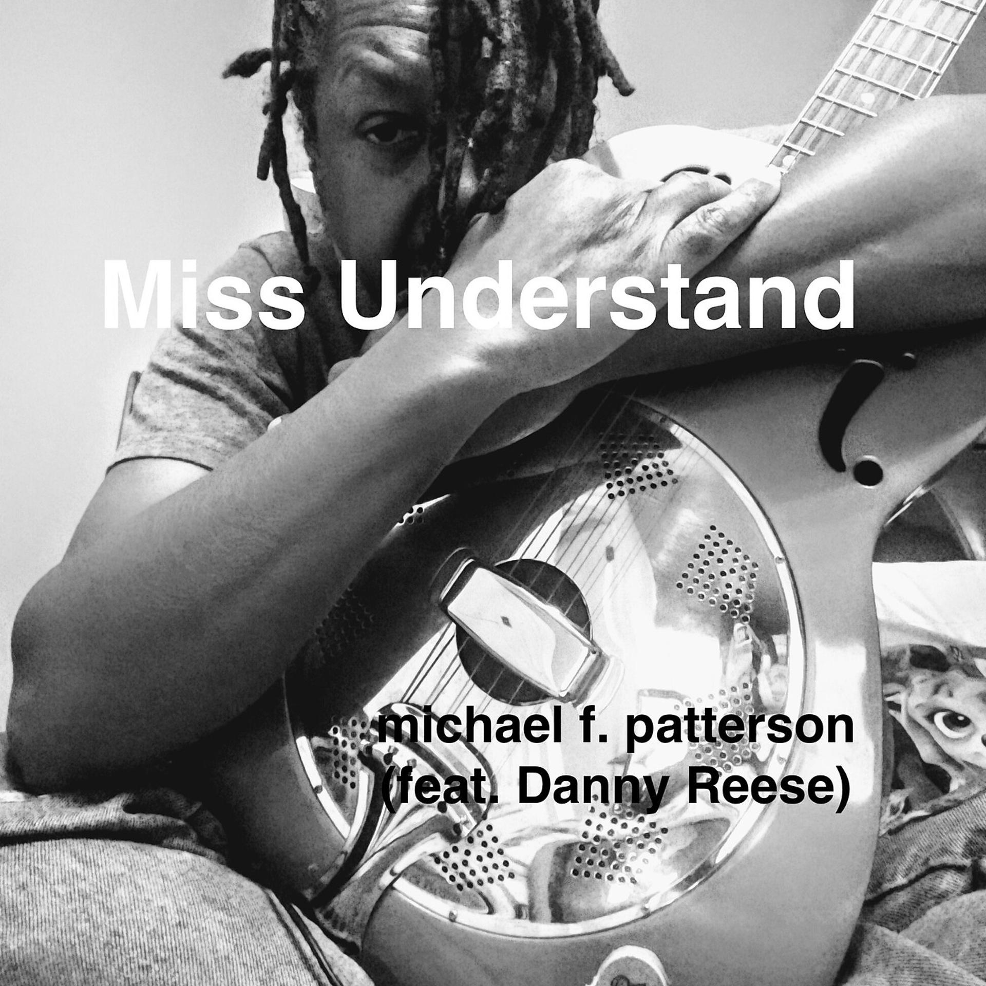 Постер альбома Miss Understand