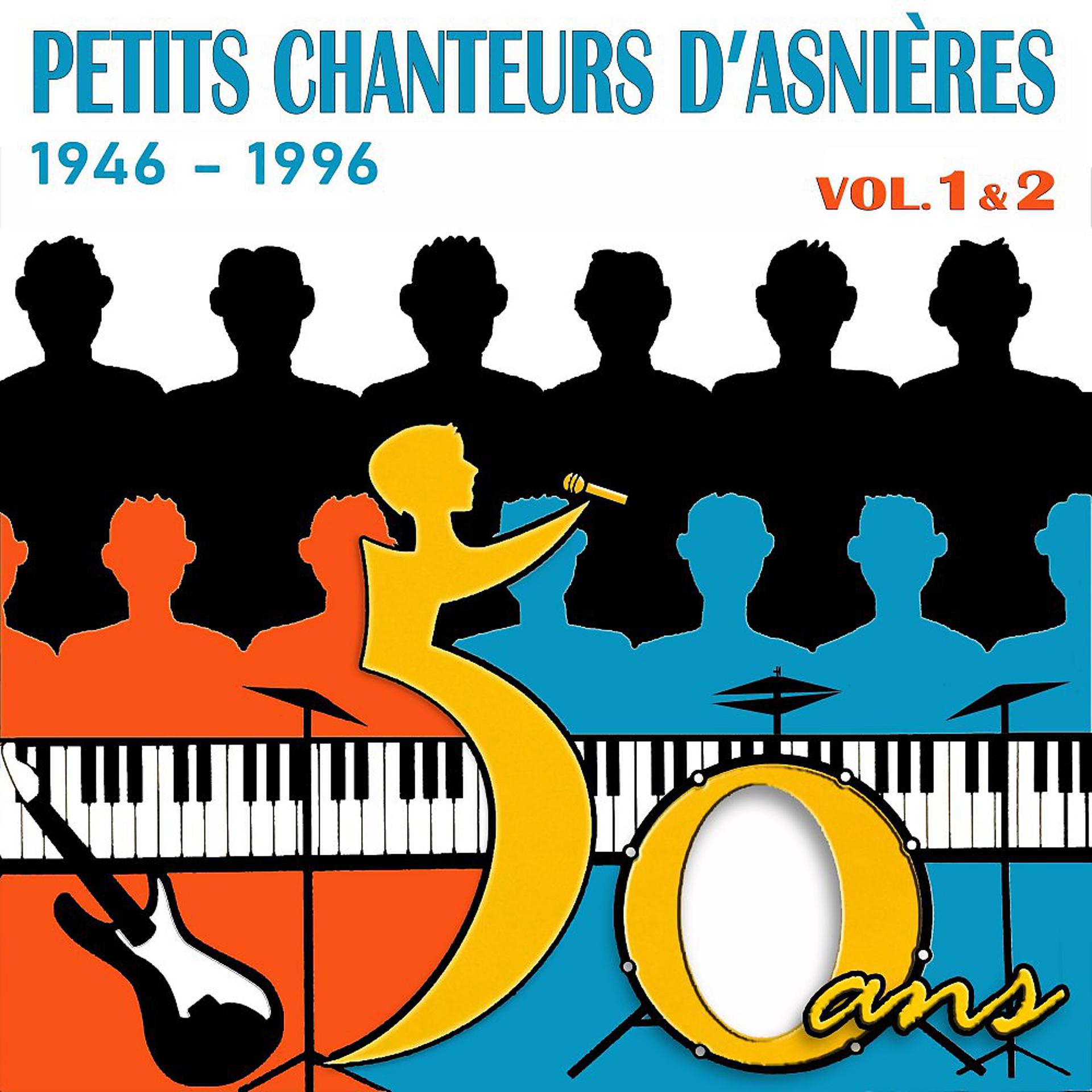 Постер альбома 1946 - 1996: 50 ans d'une chorale unique, Vol. 1 & 2