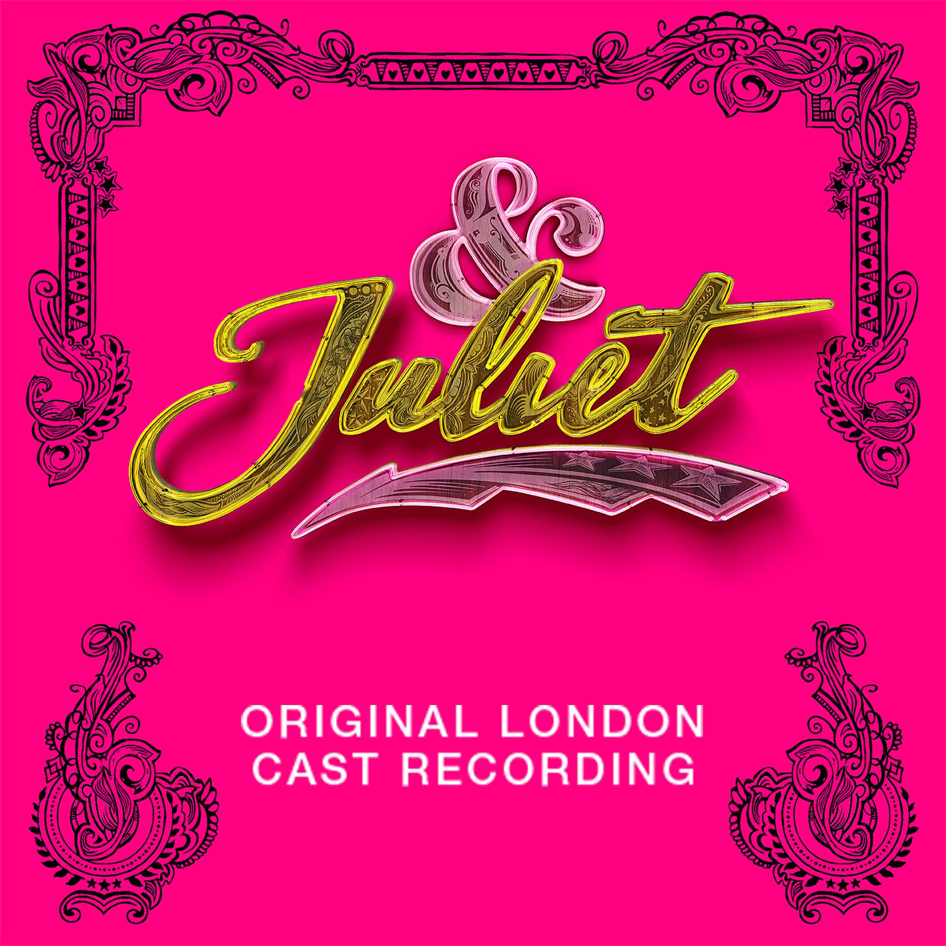 Постер альбома & Juliet (Original London Cast Recording)