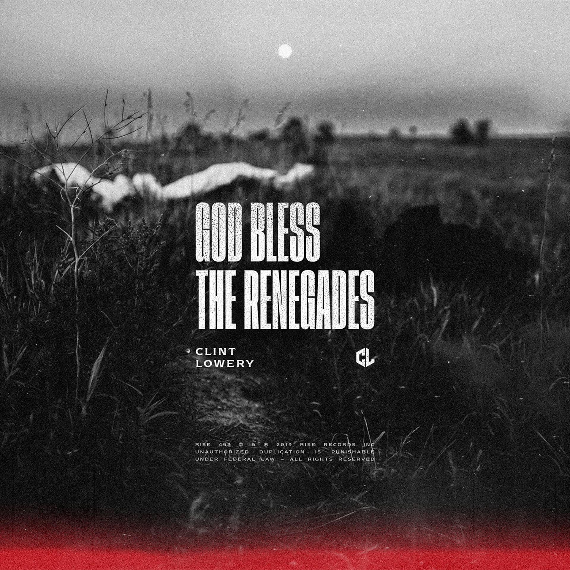 Постер альбома God Bless The Renegades