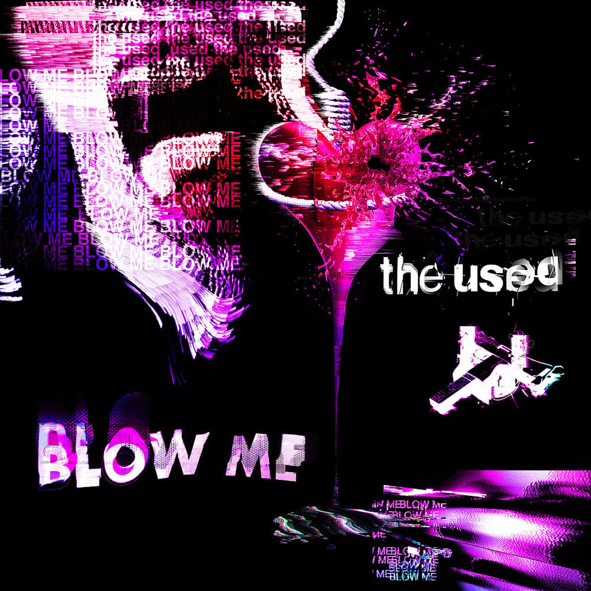 Постер альбома Blow Me