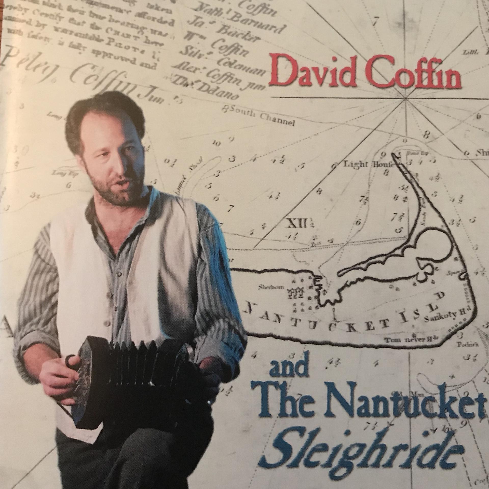 Постер альбома David Coffin and the Nantucket Sleighride
