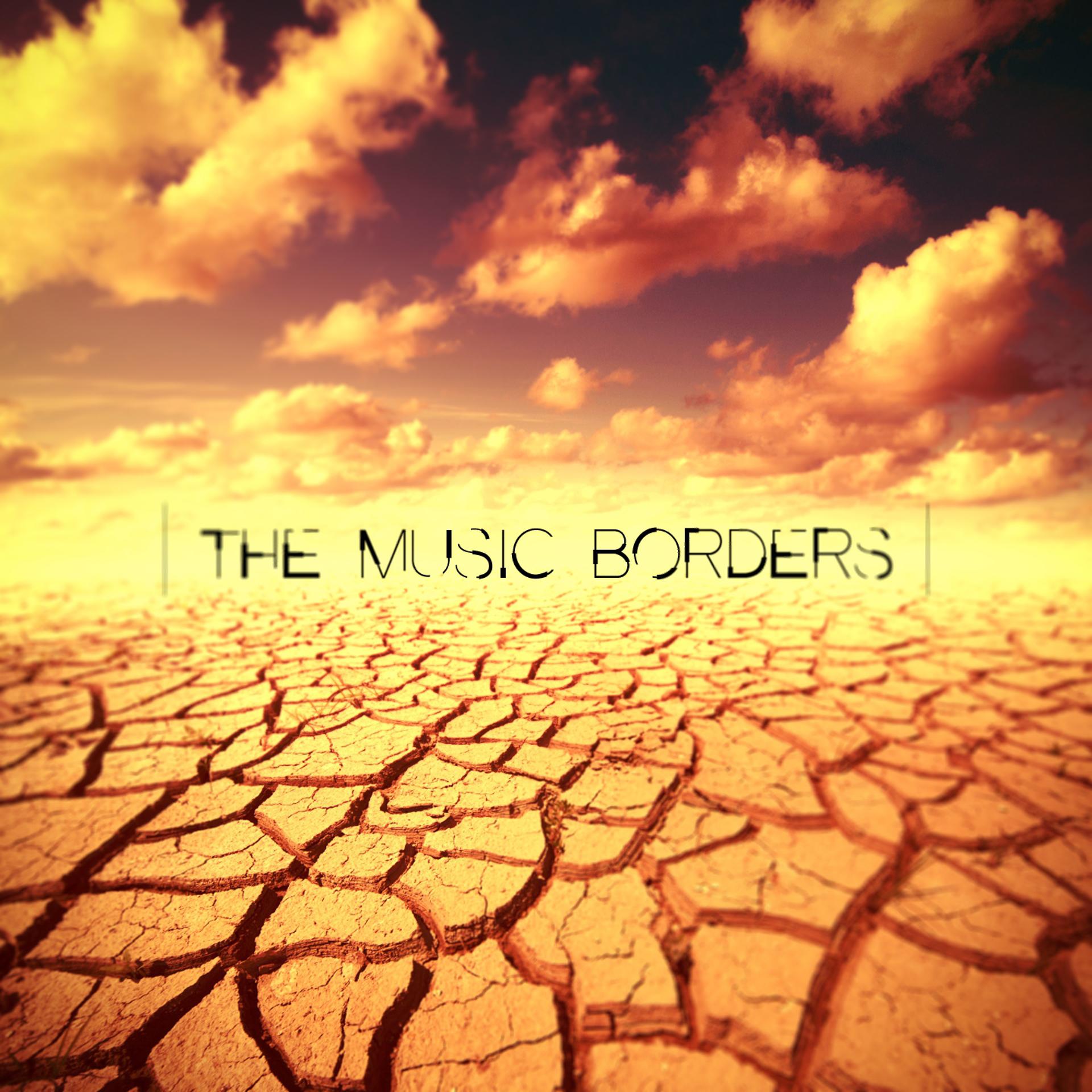Постер альбома The Music Borders